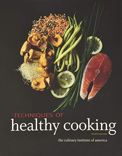 Techniques of Healthy Cooking von Wiley